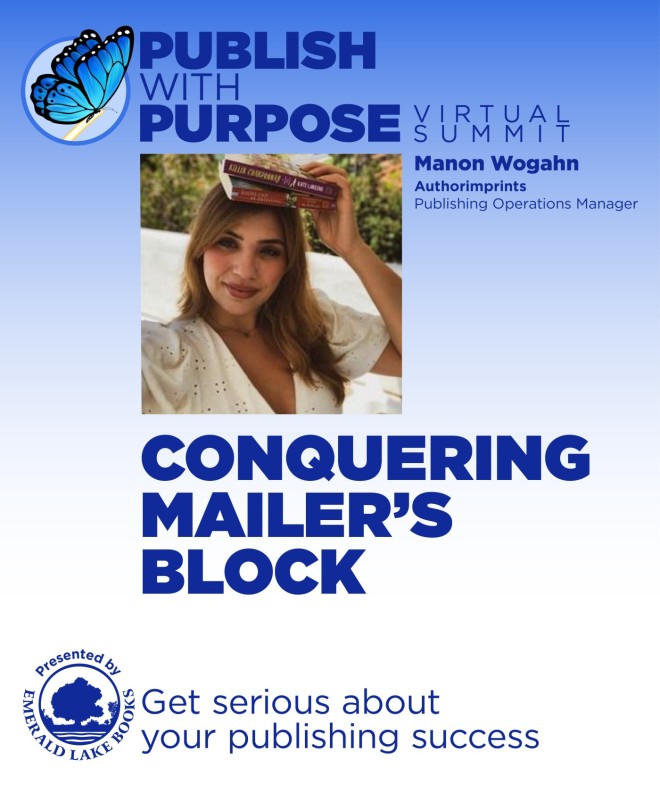 Conquering Mailer’s Block with Manon Wogahn